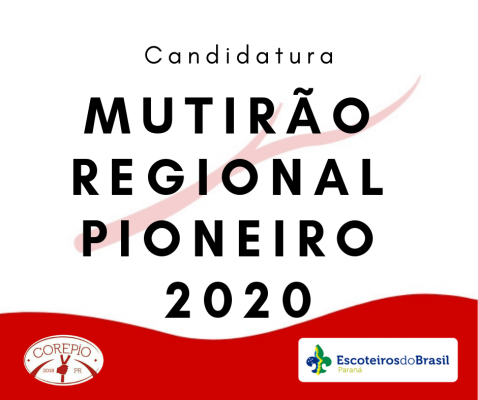 Candidatura Mutirão Regional Pioneiro 2020
